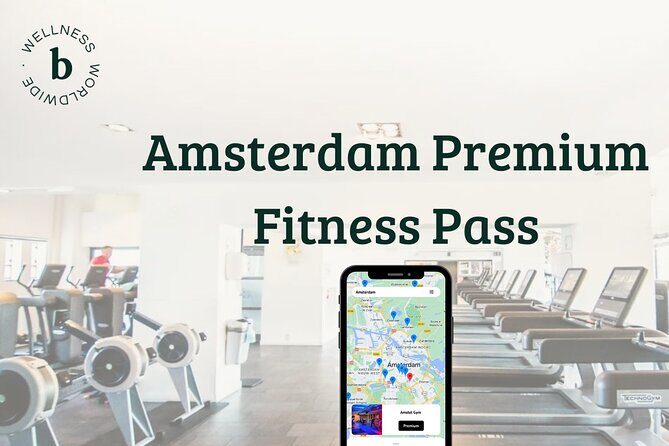Amsterdam Premium Fitness Pass - The Lowdown on the Amsterdam Premium Fitness Pass