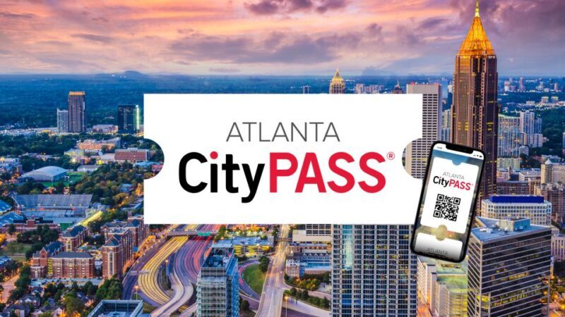 Atlanta CityPASS®: Save up to 49% at 5 Top Attractions - The Attractions in Detail