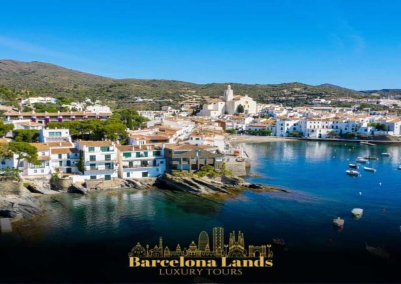 Barcelona: Tour Luxury Cadaqués & Lunch - The Experience of the Premium Vehicle and Guided Tour