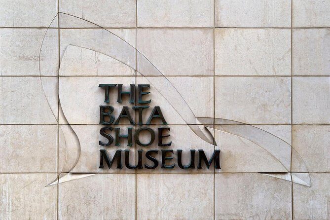 Bata Shoe Museum Admission Ticket - The Practicalities: What to Know Before You Go