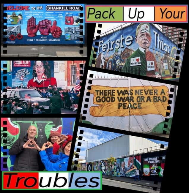 Belfast: Pack Up Your Troubles Tour - An In-Depth Look at the Belfast: Pack Up Your Troubles Tour