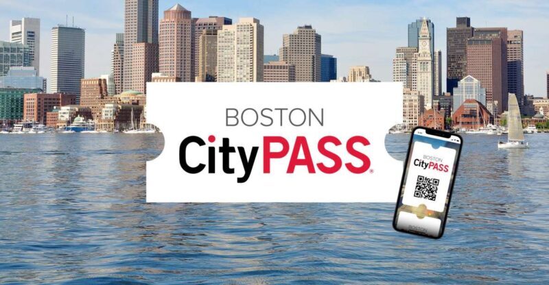 Boston CityPASS®: Save up to 46% at 4 Top Attractions - What’s Included in the Boston CityPASS®?