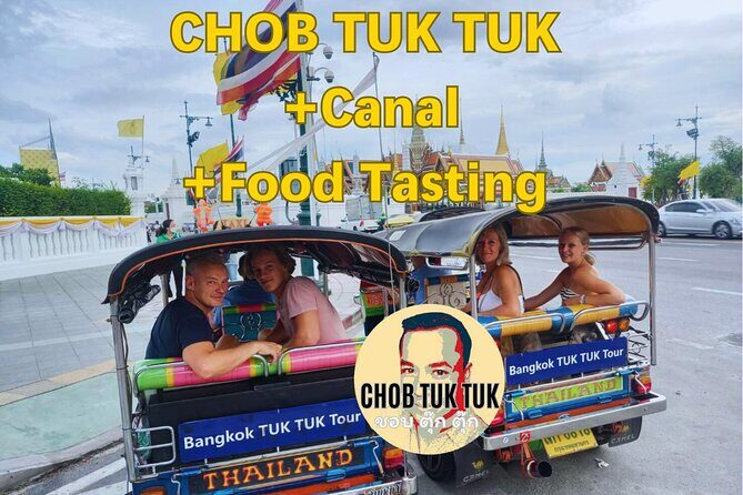 CHOB TUK TUK + Canal + Food Tasting - FAQ