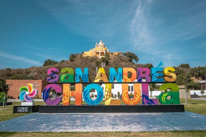 Cholula / Puebla Private Tour - The Value Proposition
