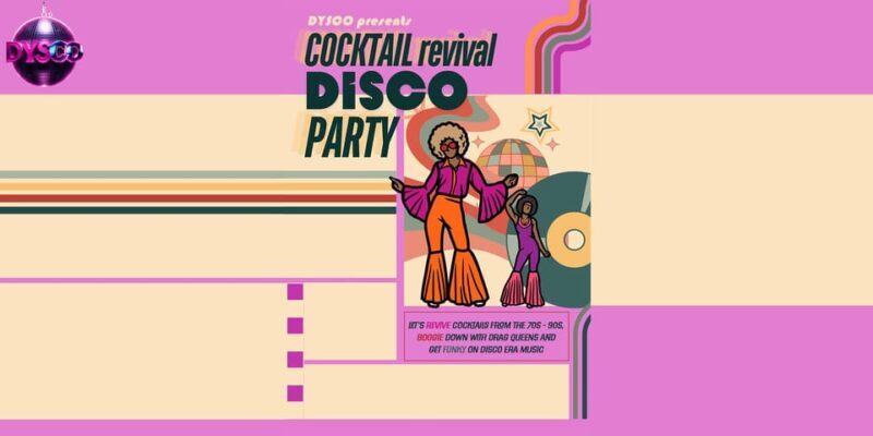 Cocktail Revival DysCo Party | Drag Queen Masterclass - FAQ