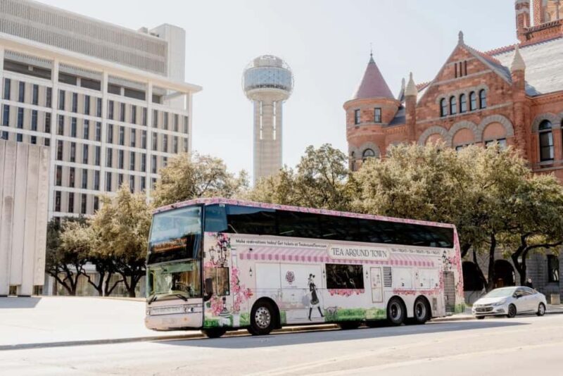 Dallas: Tea Around Town Bus Tour with Treats - The Itinerary in Detail