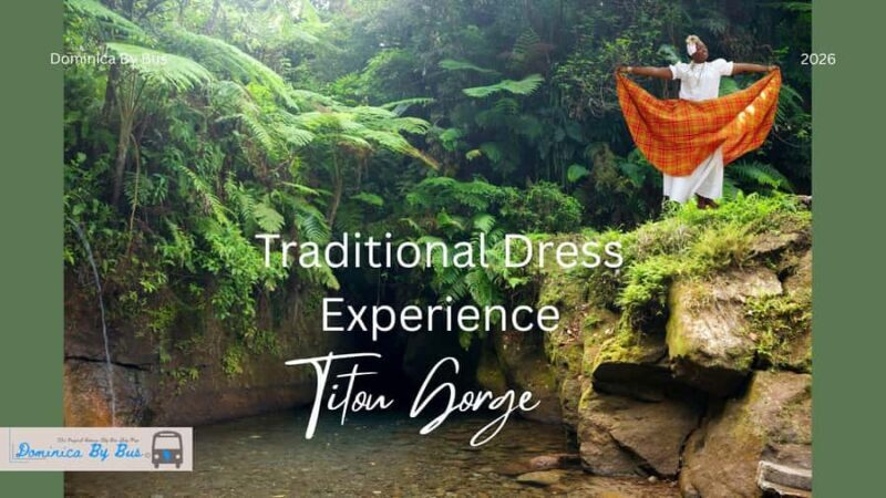 Dominica: Photoshoot in Traditional Costume with Driver - Final Thoughts