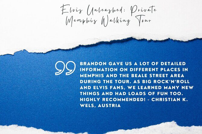 Elvis Unleashed: Private Elvis Walking Tour - Practical Details and What to Keep in Mind