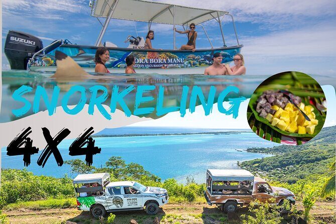 French Polynesia Snorkeling and 4X4 Adventure Tour with Buffet - Key Points