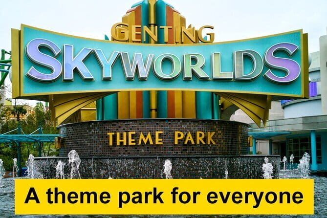 Genting Skyworlds Theme Parks Tickets (Optional) - Practical Considerations