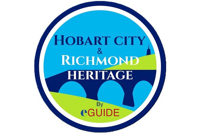 Hobart City and Richmond Heritage Shore Excursion - Key Points