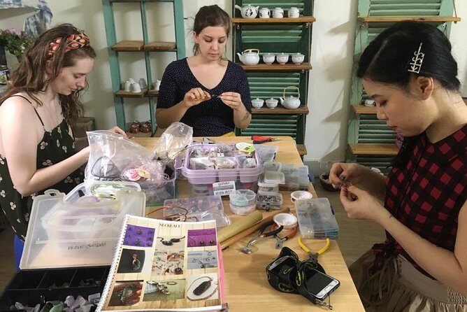 Jewelry Making Workshop - How This Activity Fits in Your Hanoi Itinerary