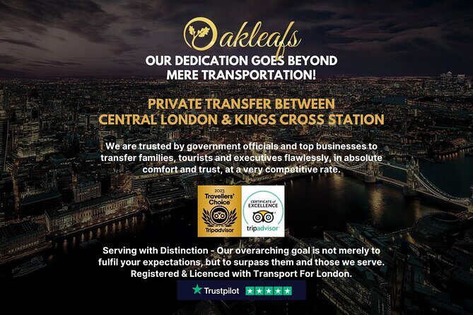 Kings Cross Station  Chauffeur/ Taxi - To & From Central London - Why Choose This Transfer Service?