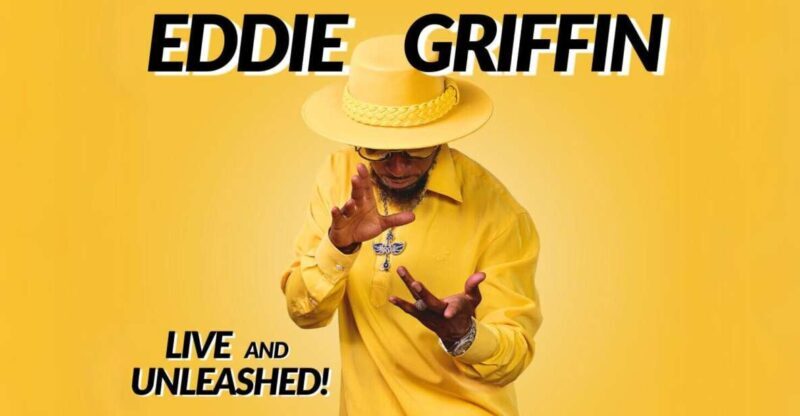 Las Vegas: Eddie Griffin Live and Unleashed at the Saxe - A Review of Eddie Griffin’s Live and Unleashed Comedy Show in Las Vegas