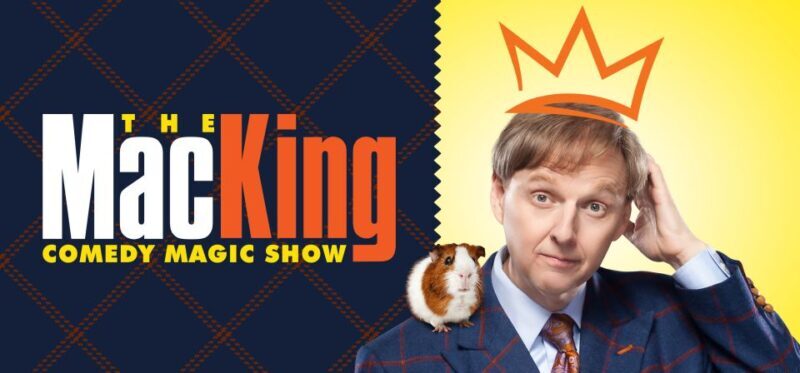 Las Vegas: Mac King Comedy Magic Show at Excalibur - A Deep Dive into the Mac King Comedy Magic Show Experience
