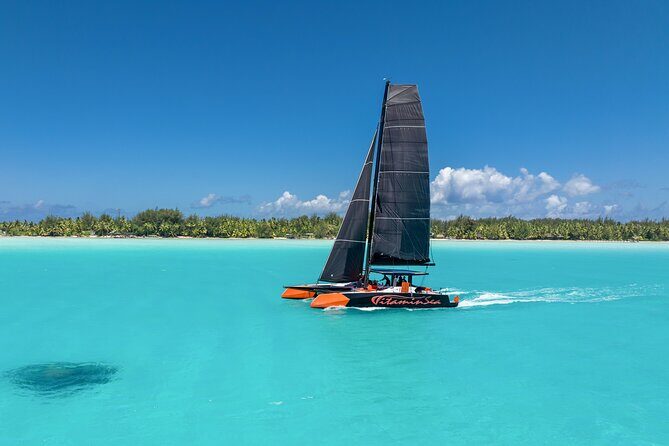 LUXURY PRIVATE Catamaran Bora Bora : Full-Day Trip - An Overview of the Experience