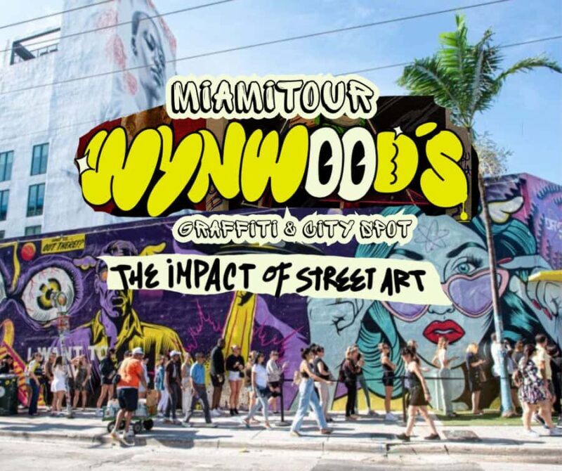 Miami: Graffiti & Street Art Tour in Wynwood - Exploring Wynwood’s Creative Heart