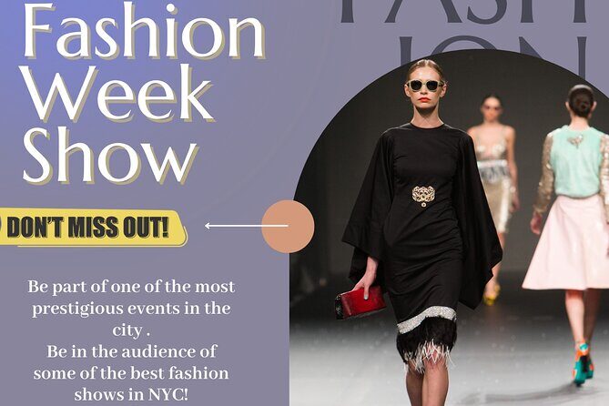 New York City VIP Fashion Week Show with Hotel Stay - Who Will Love This Tour?