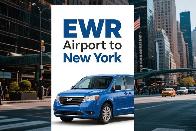 NewYork: Private Airport Transfer to/from EWR Airport - Key Points