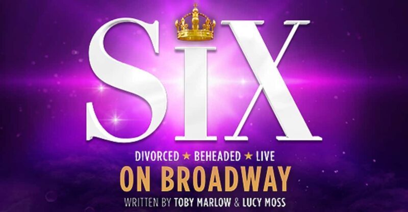 NYC: SIX on Broadway Tickets - FAQ about NYC: SIX on Broadway Tickets