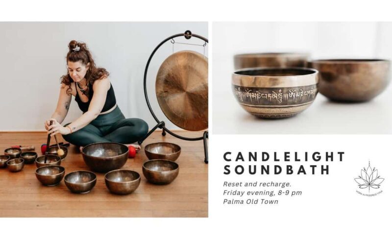 Palma de Mallorca: Candlelight Soundbath - The Breakdown: Is This Worth It?