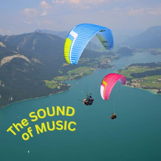 Paragliding Tandem in Salzkammergut / Sound of Music Flight - The Experience in Detail