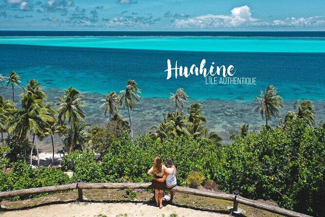 Private 30-minute flight downwind of Huahine - Who Will Love This Flight?