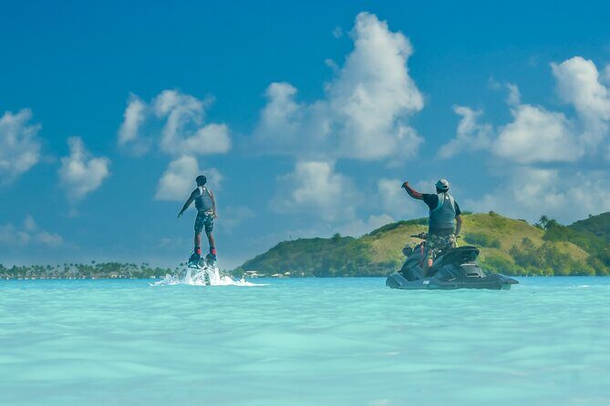Private Flyboarding Experience in Bora Bora with Pickup - Practical Details and Tips