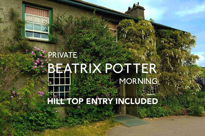 Private Tour: Beatrix Potter: Morning Half Day All-Inclusive Tour with an Expert - Key Points