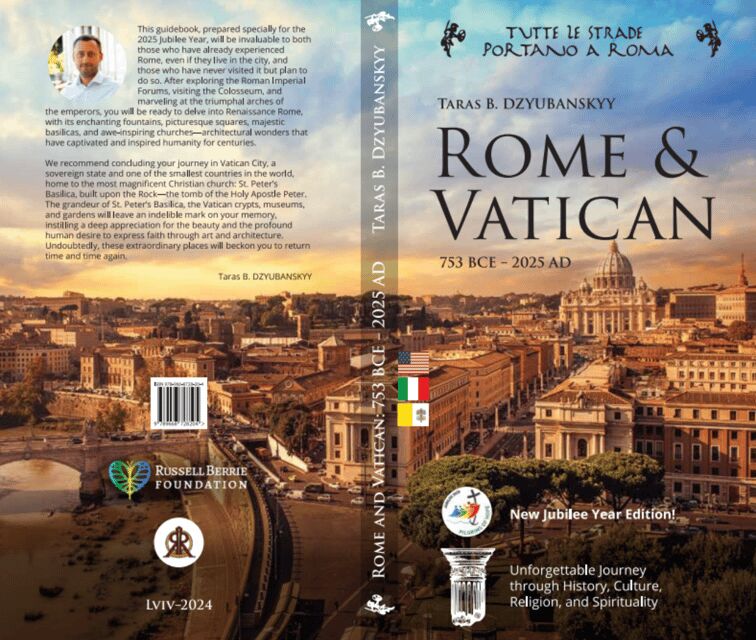 "Rome and Vatican: 753BCE - 2025AD" Jubilee Year Guidebook - What You Might Want to Know Before Booking