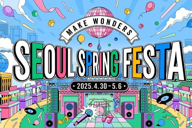 Seoul Spring Festa K-pop Festival Day Tour - Exploring Seoul through a Unique Lens