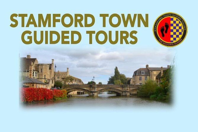 Stamford Town Guided Tours - A Deep Dive into the Tour Experience
