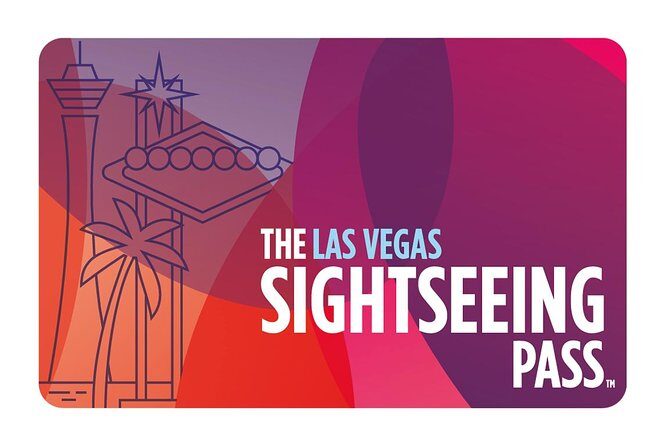 The Las Vegas Sightseeing Flex Pass - An Honest Look at the Las Vegas Sightseeing Flex Pass