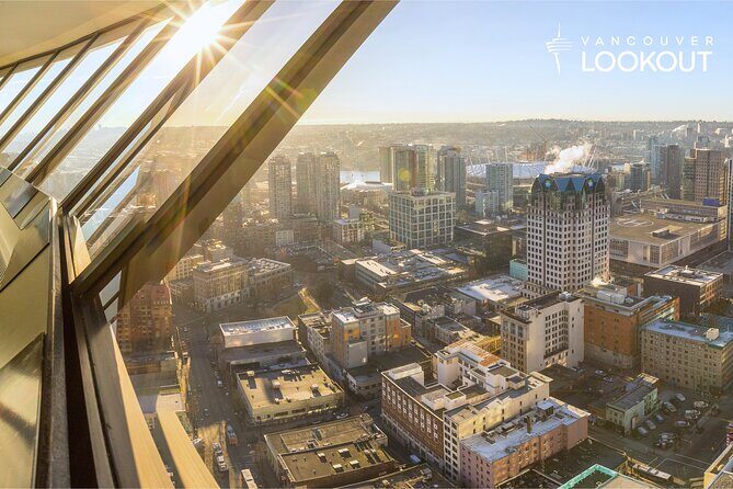Vancouver Lookout Admission Ticket - An Up-Close Look at the Vancouver Lookout
