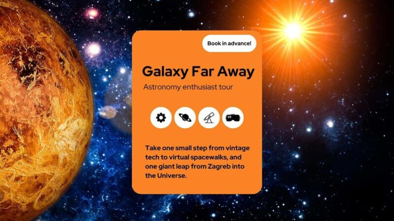 Zagreb: Science Tours - Galaxy Far Away - FAQ